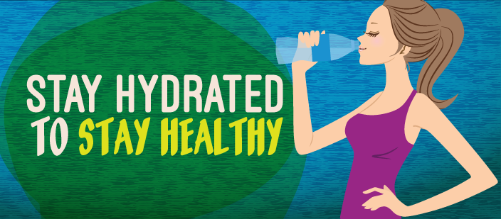 Stay Hydrated to Stay Healthy